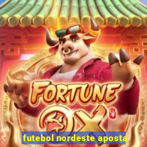 futebol nordeste aposta